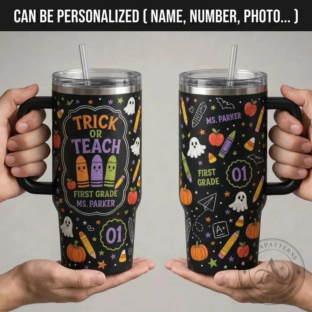 Trick or Teach First Grade Teacher Halloween Personalized 40oz Tumbler with Handle