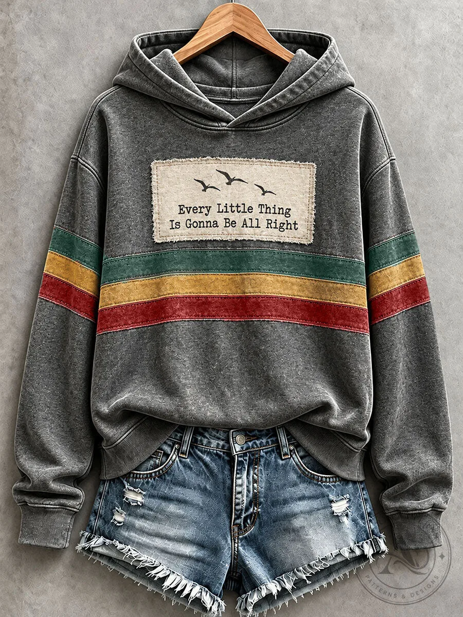 Every Little Thing Is Gonna Be All Right Birds Striped Hoodie